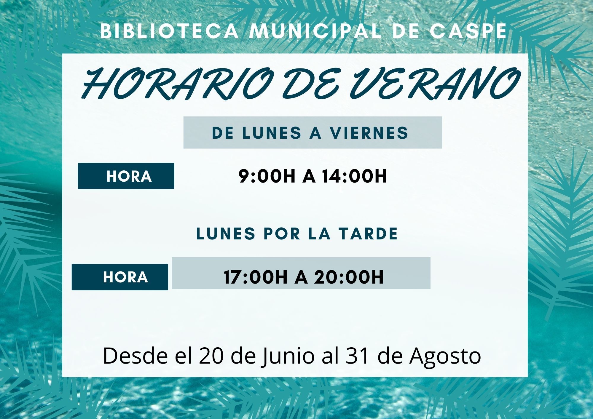 Horario De Verano Cartel Cartel Biblioteca Horario verano | Bienvenidos a la página oficial del  Ayuntamiento de Caspe
